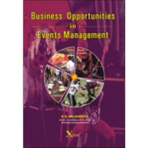 Xcess Infostore's Business Opportunities in Events Management by Adv. K .G. Mujawdiya